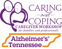 Caring and Coping Caregiver Workshop